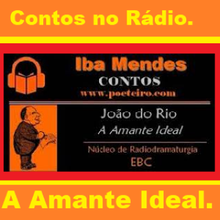 Contos no Rádio - A Amante Ideal.