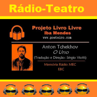 Rádio Teatro   O Urso  de Tchekhov  Audio