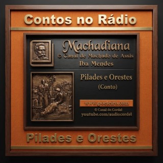 Contos no Rádio - Pilades e Orestes.