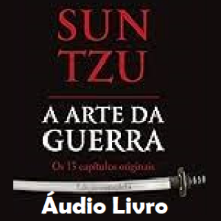 A Arte da Guerra Sun Tzu