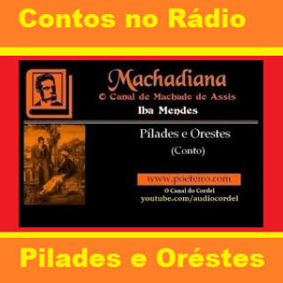 Contos no Rádio - Pilades e Orestes.