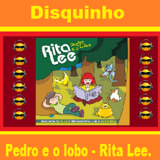 Pedro e o Lobo Rita Lee.