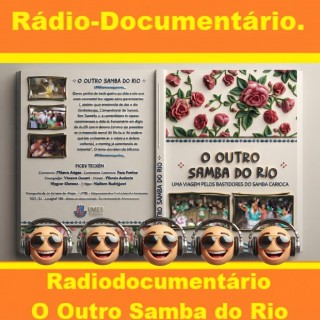 Rádio-Documentário - O Outro Samba do Rio