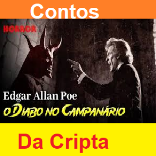 Diabo no Campanário   Edgar Allan Poe