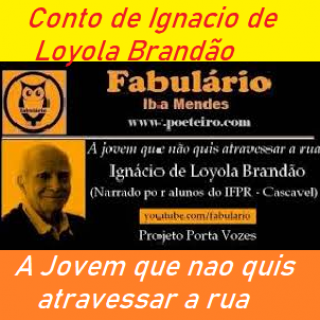 A Jovem que nao quis atravessar a rua Conto de Ignacio de Loyola Brandao