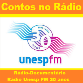 Rádio-Documentário - Rádio Unesp FM 30 anos  Documentario.