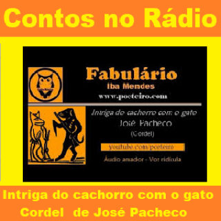 Intriga do cachorro com o gato  Cordel  de Jose Pacheco