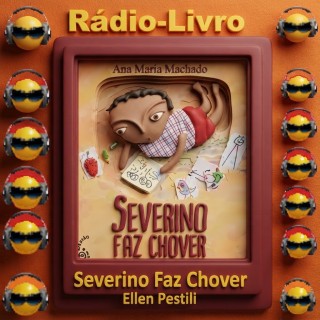 Rádio - Livro - Severino Faz Chover.