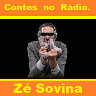 Contos no Rádio ZE SOVINA.