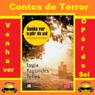 Contos de Terror Venha ver o Pôr-do-Sol.