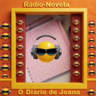 Rádio Novela - O Diário de Joana.