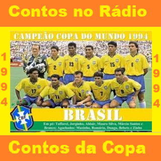 Contos no Rárdio - Contos da Copa 1994.