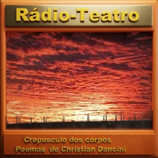 Crepusculo dos corpos Poemas  de Christian Dancini