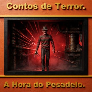 Contos de Terror - A Hora do Pesadelo.